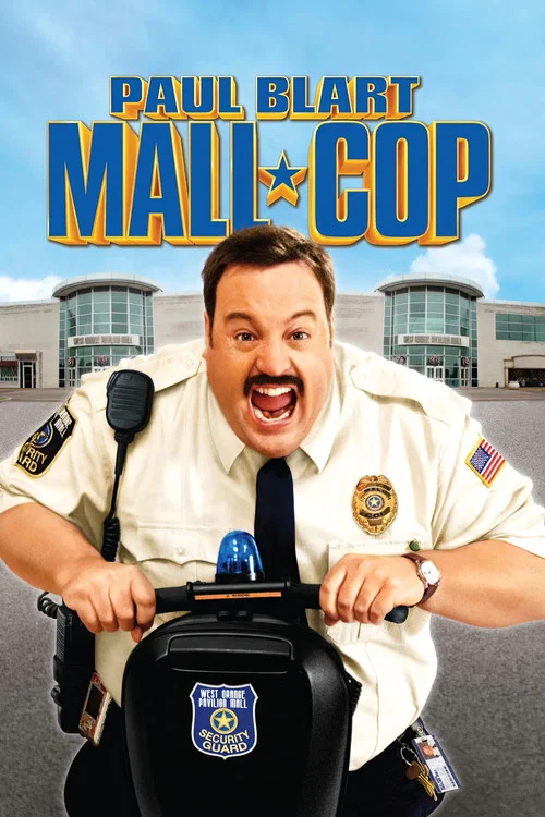 Paul Blart: Mall Cop movie poster