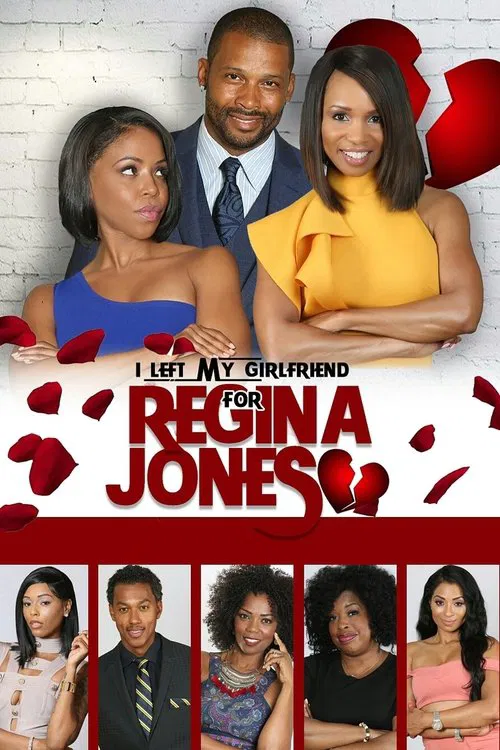 I Left My Girlfriend for Regina Jones movie poster