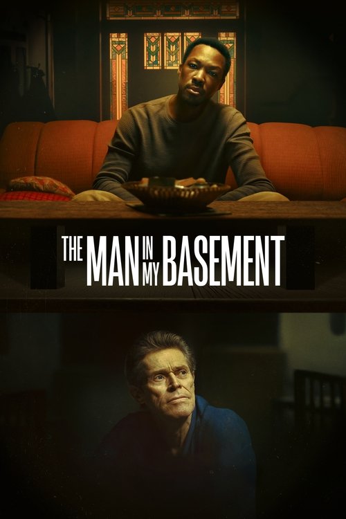 The Man in My Basement movie poster