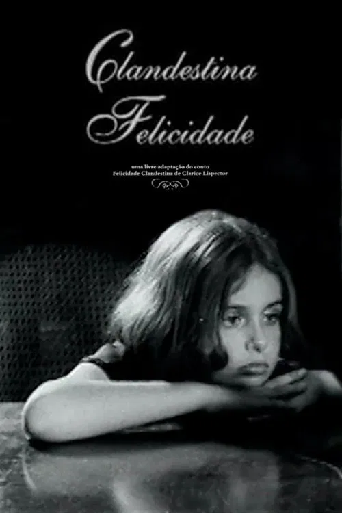 Clandestina Felicidade movie poster