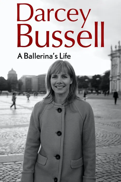 Poster do filme Darcey Bussell: A Ballerina's Life