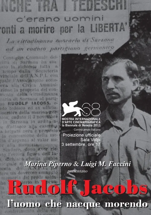 Rudolf Jacobs, L'uomo che nacque morendo movie poster