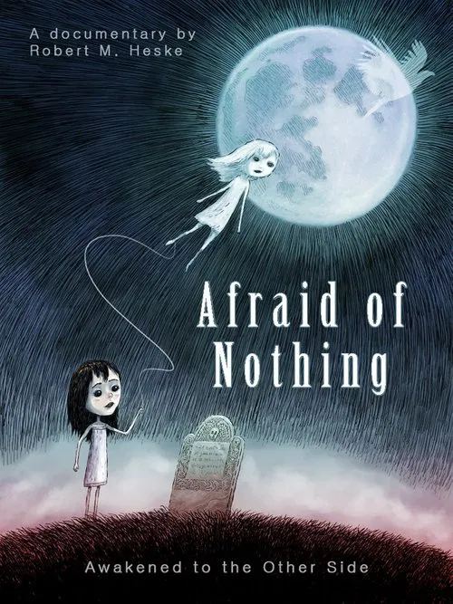 Poster do filme Afraid of Nothing