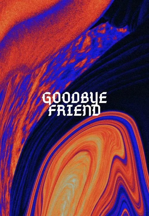 Goodbye Friend movie poster