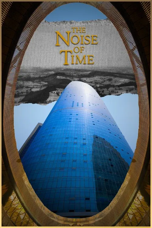 The Noise of Time movie poster