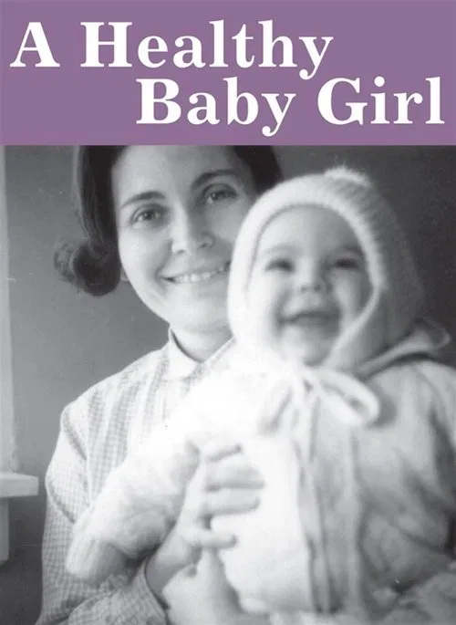 A Healthy Baby Girl movie poster
