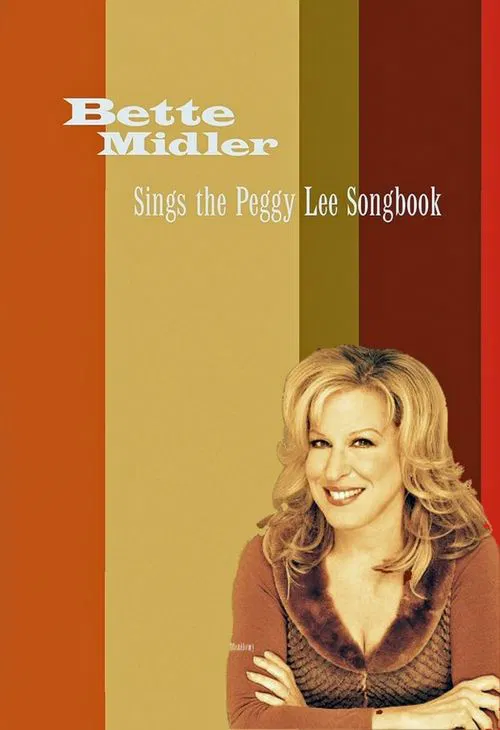 Bette Midler Sings the Peggy Lee Songbook movie poster