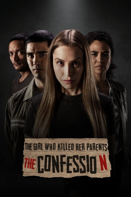 The Girl Who Killed Her Parents: The Confession movie poster