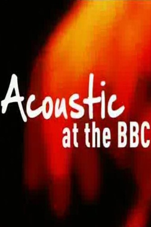 Acoustic at the BBC movie poster