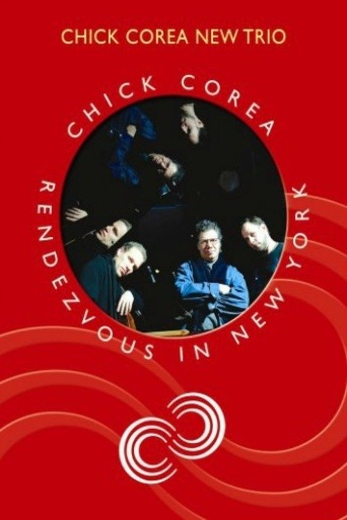Chick Corea New Trio-Rendezvous In New York movie poster