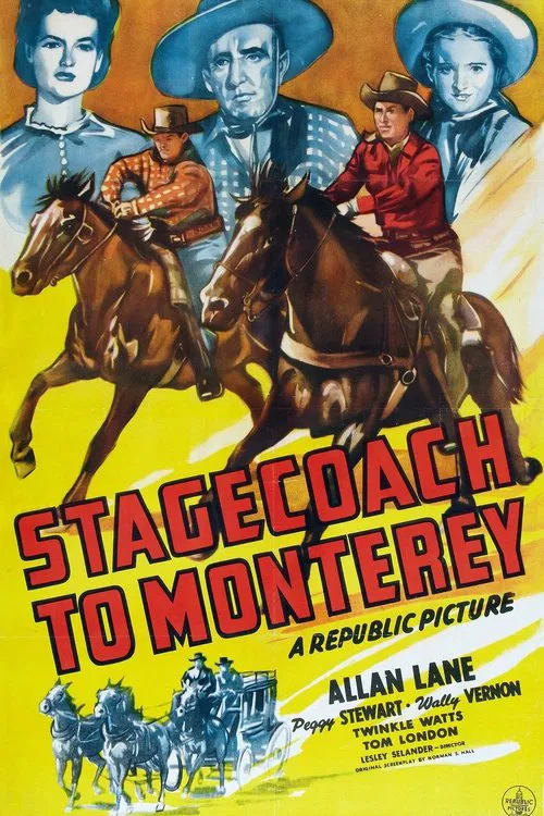 Stagecoach to Monterey movie poster