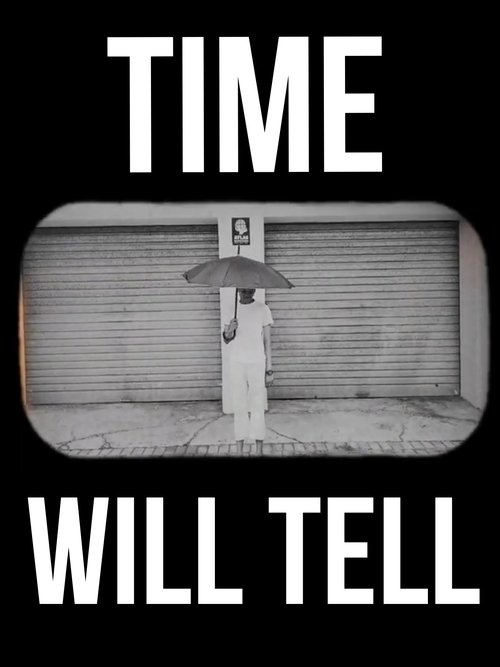Poster do filme TIME WILL TELL