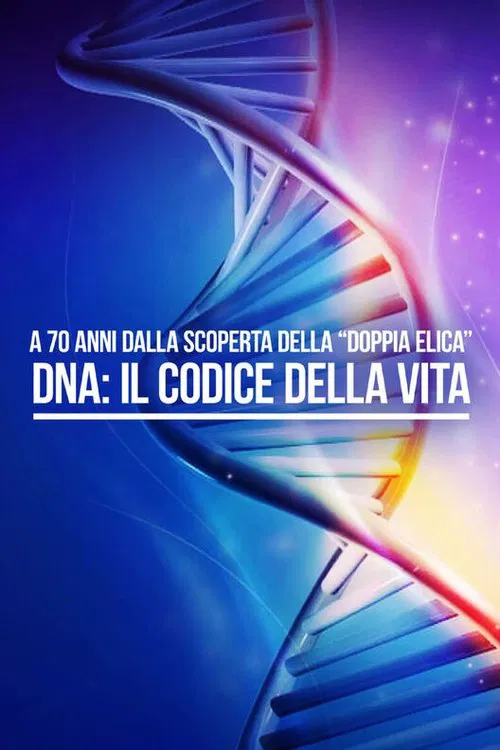 DNA - Il Codice della vita movie poster
