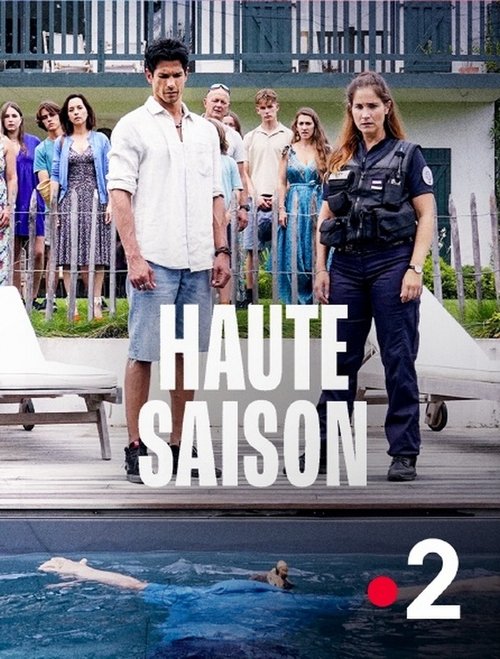 Haute saison movie poster