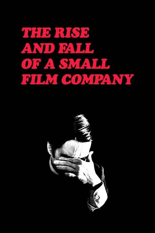 Rise and Fall of a Small Film Company movie poster
