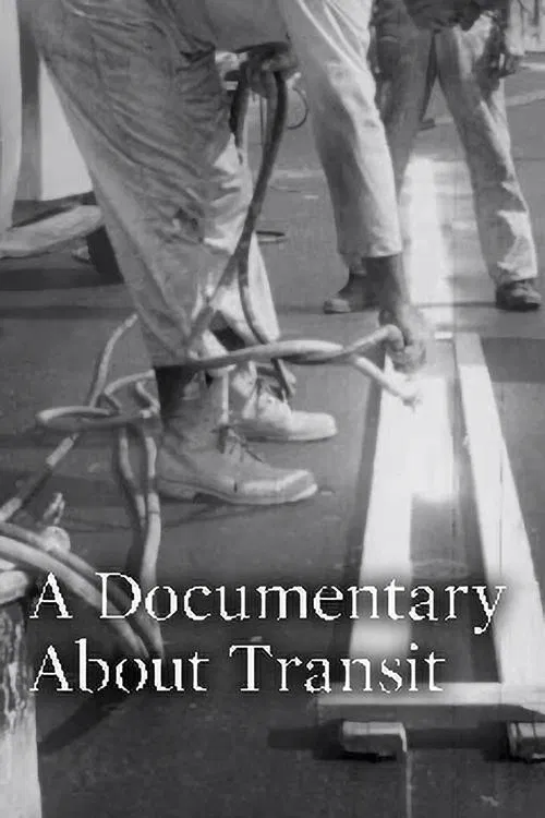 A Documentary About Transit movie poster