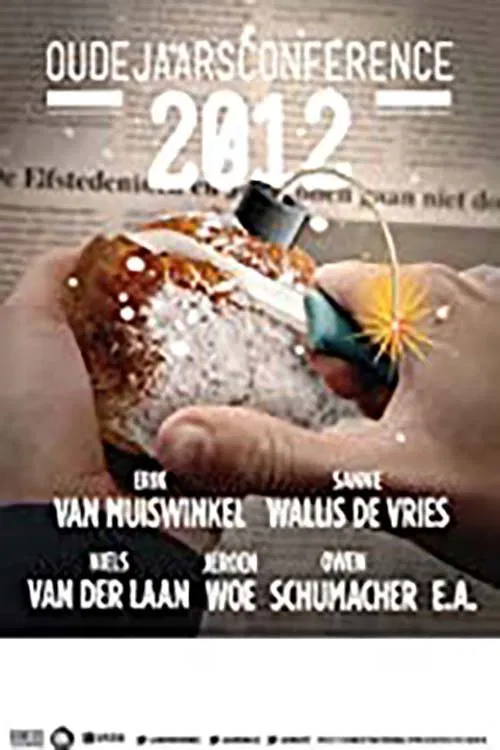 Oudejaarsconference 2012: Het Eerlijke Verhaal movie poster