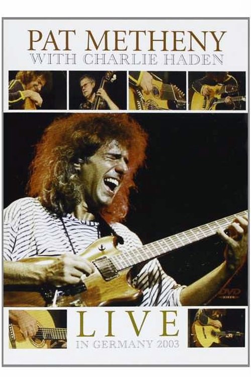 Pat Metheny & Charlie Haden - Live Jazzwoche Burghausen movie poster