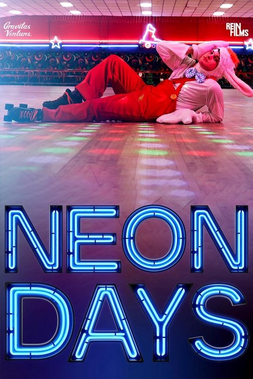 Neon Days movie poster