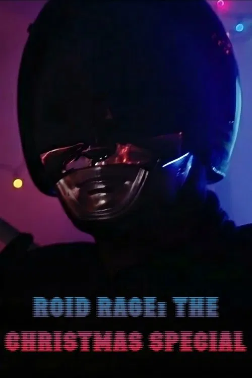 Roid Rage: The Christmas Special movie poster