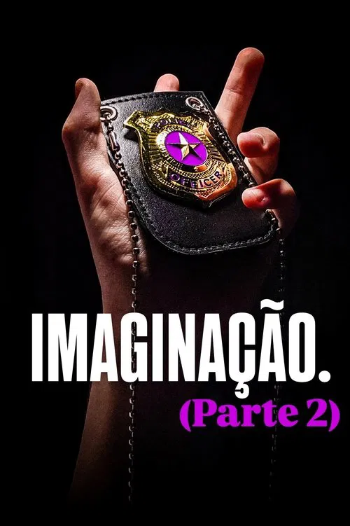 Poster do filme IMAGINAÇÃO. (Parte 2)