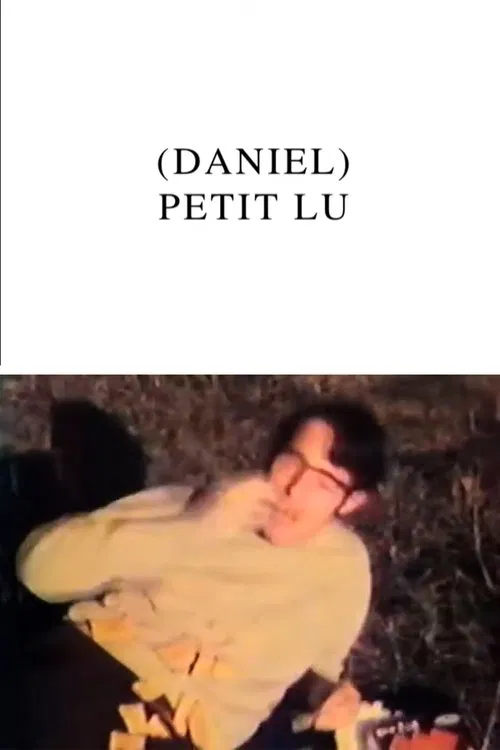 (Daniel) Petit Lu movie poster