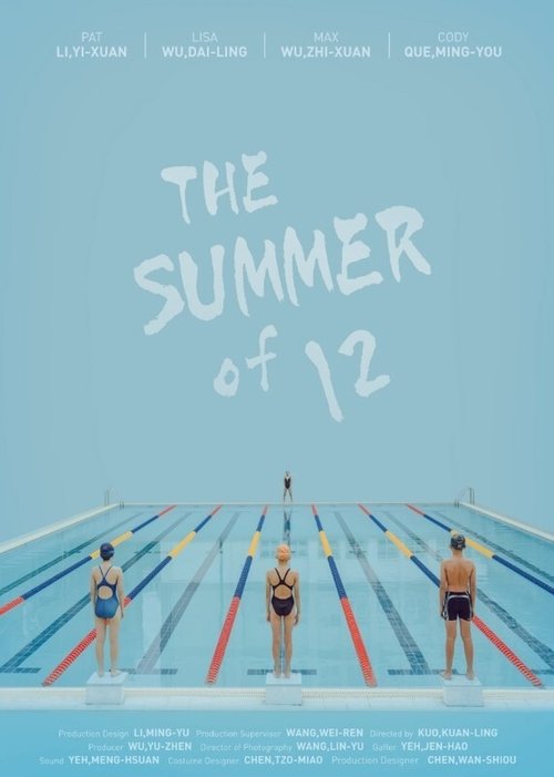 The Summer of 12 movie poster