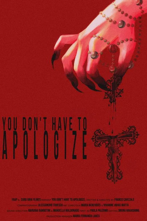 You Don't Have To Apologize movie poster