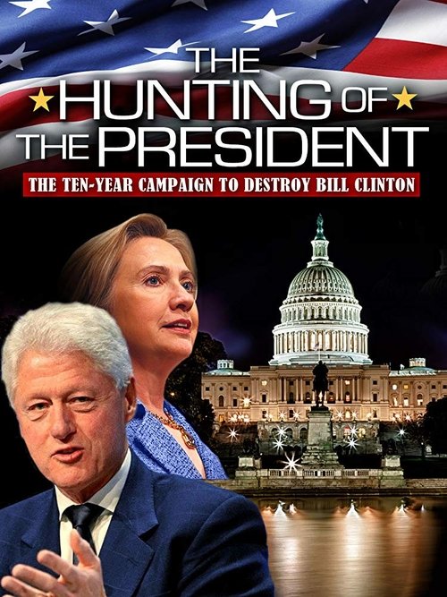 The Hunting of the President movie poster
