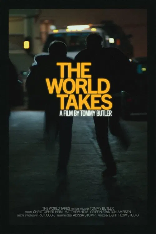 The World Takes movie poster