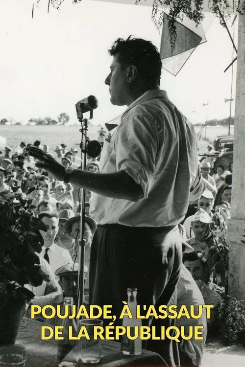 Poujade, à l'assaut de la République movie poster