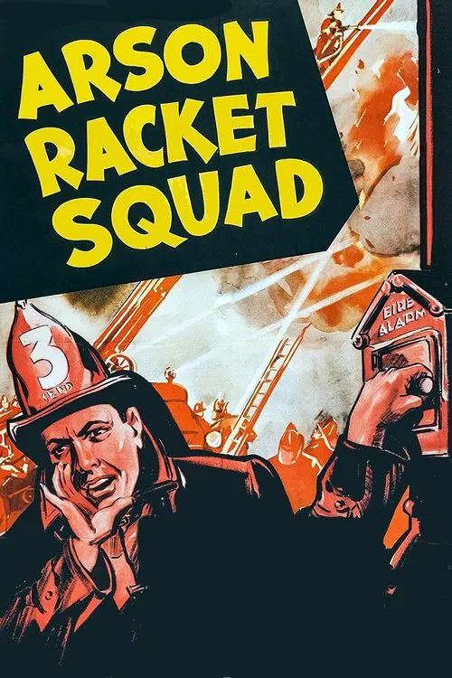 Poster do filme Arson Racket Squad