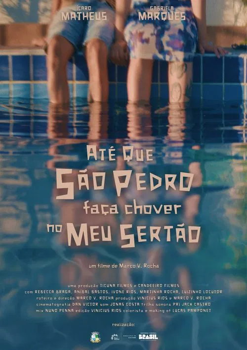 Até que São Pedro faça chover no meu Sertão movie poster