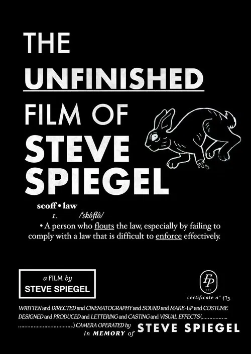 Poster do filme The Unfinished Film Of Steve Spiegel