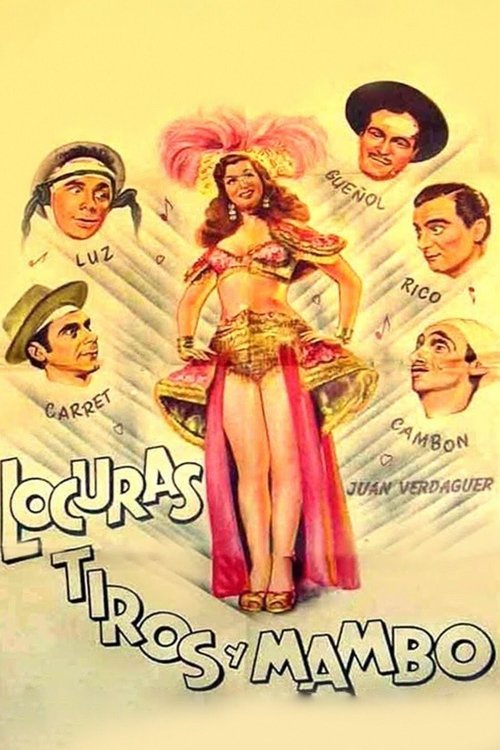 Poster do filme Locuras, tiros y mambo