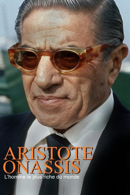 Aristoteles Onassis: Der Aufstieg zum reichsten Mann der Welt movie poster