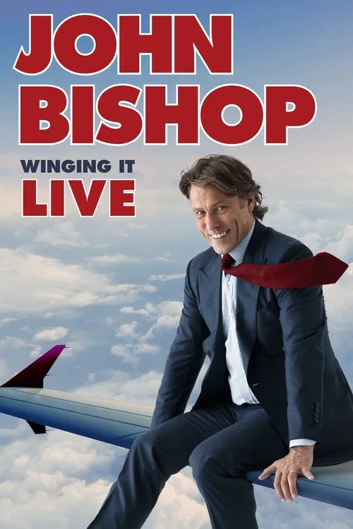 John Bishop: Winging it Live movie poster