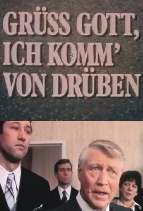 Grüß Gott, ich komm von drüben movie poster