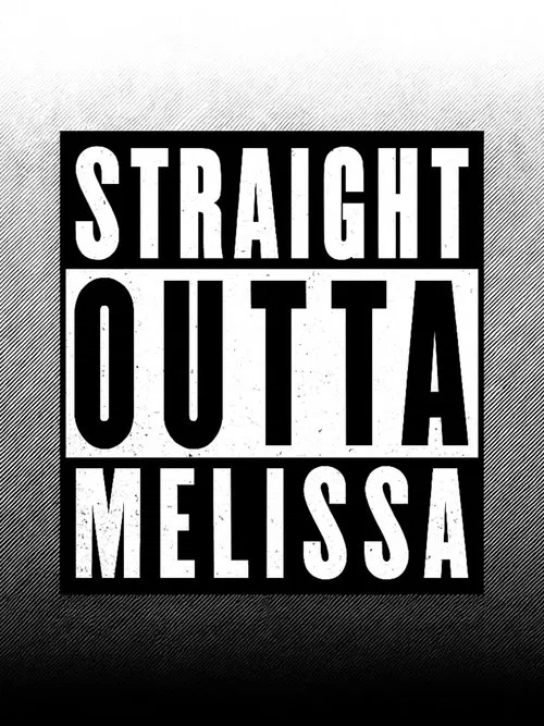 Straight Outta Melissa movie poster
