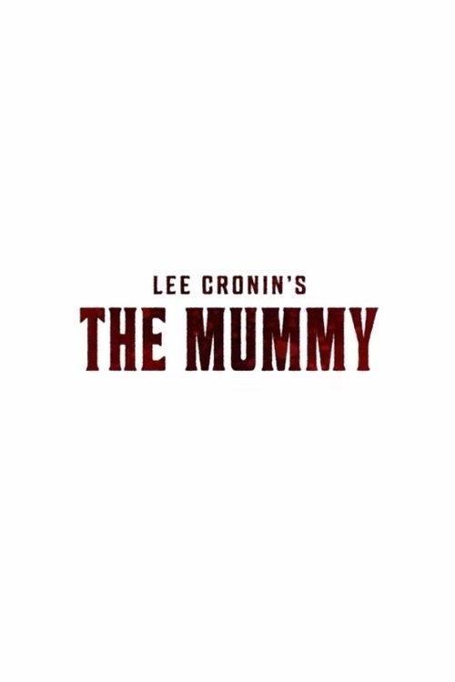 Lee Cronin's The Mummy movie poster