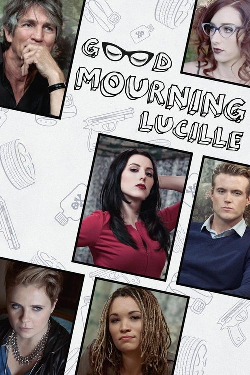 Good Mourning, Lucille movie poster
