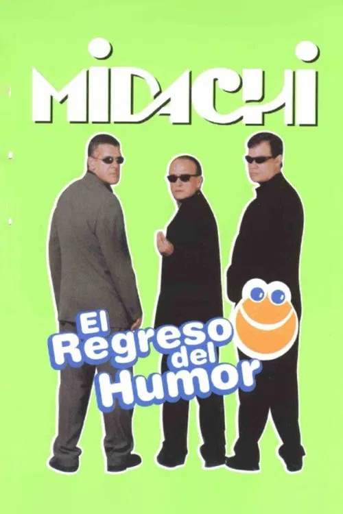 Midachi - El regreso del humor movie poster