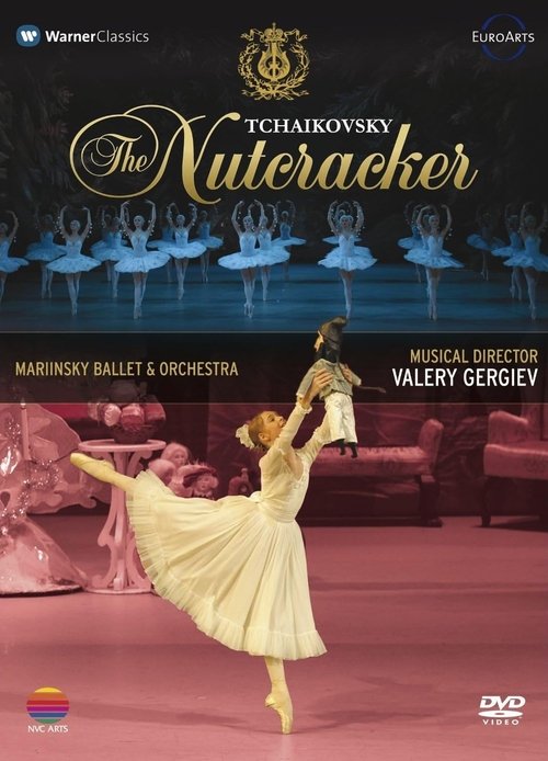 Pyotr Ilyich Tchaikovsky - The Nutcracker (Valery Gergiev) movie poster