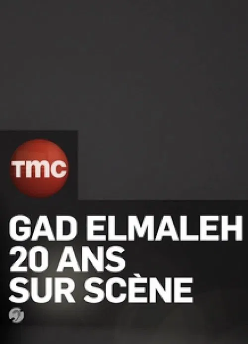 Gad Elmaleh: 20 Ans sur Scène movie poster
