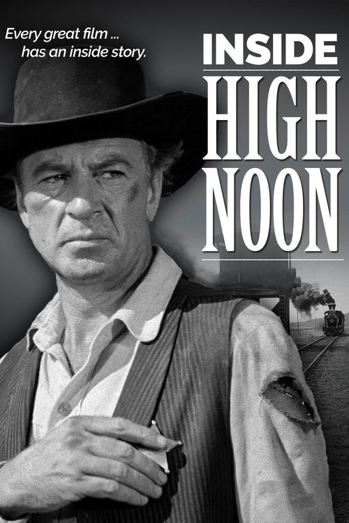 Inside High Noon movie poster