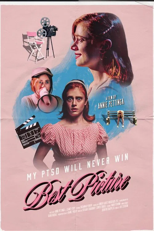 My PTSD Will Never Win Best Picture movie poster