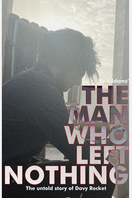 The Man Who Left Nothing movie poster