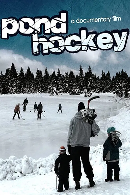 Pond Hockey movie poster