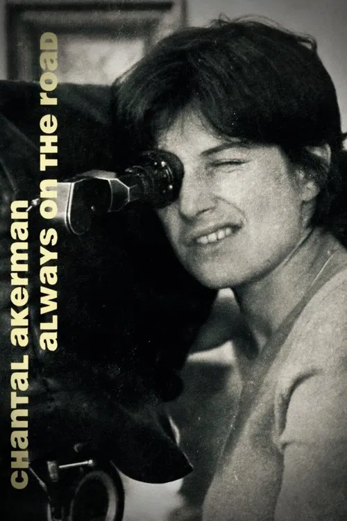Chantal Akerman: Always on the Road movie poster