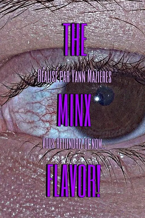 TheMinxFlavor! movie poster